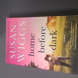 Home Before Dark by Susan Wiggs